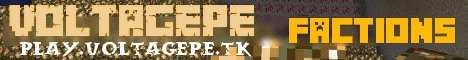 Banner for VoltagePE factions gold server