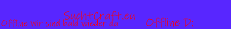 Banner for SuchtCraft server
