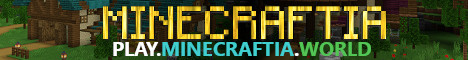 Banner for Minecraftia server