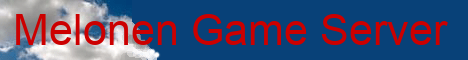 Banner for Melonen Game Server server