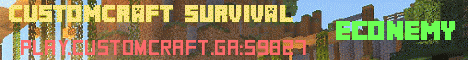Banner for CustomCraft Survival server