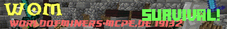 Banner for World of Miners | www.WorldofMiners-McPE.de.tl server