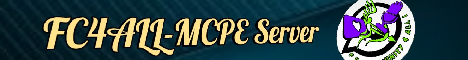 Banner for FC4ALL-MCPE Server server