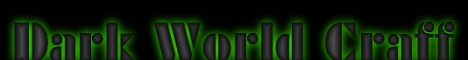 Banner for Dark World Craff server