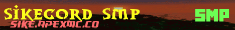 Banner for Sikecord SMP server