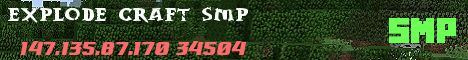 Banner for Explode Craft SMP server