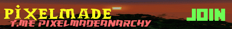 Banner for PixelMAde ( in development) server