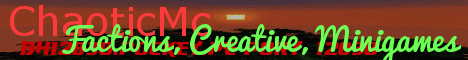 Banner for ChaoticMc server