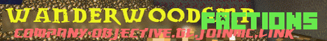 Banner for WanderwoodSMP server