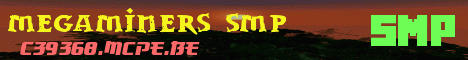 Banner for Megaminers SMP server