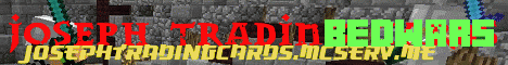 minecraft servers - Joseph Trading Cards