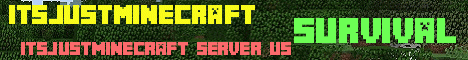 minecraft servers - ItsJustMinecraft