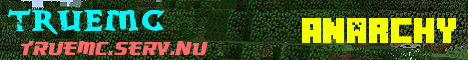 minecraft servers - TrueMC Anarchy