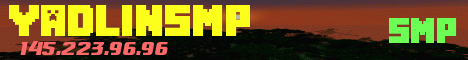minecraft servers - YadlinSMP