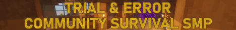 minecraft servers - Trial & Error SMP