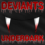 Deviants UnderDark